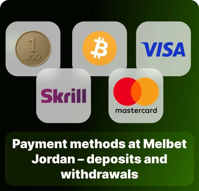 MelBet Deposits & Withdrawals in Jordan